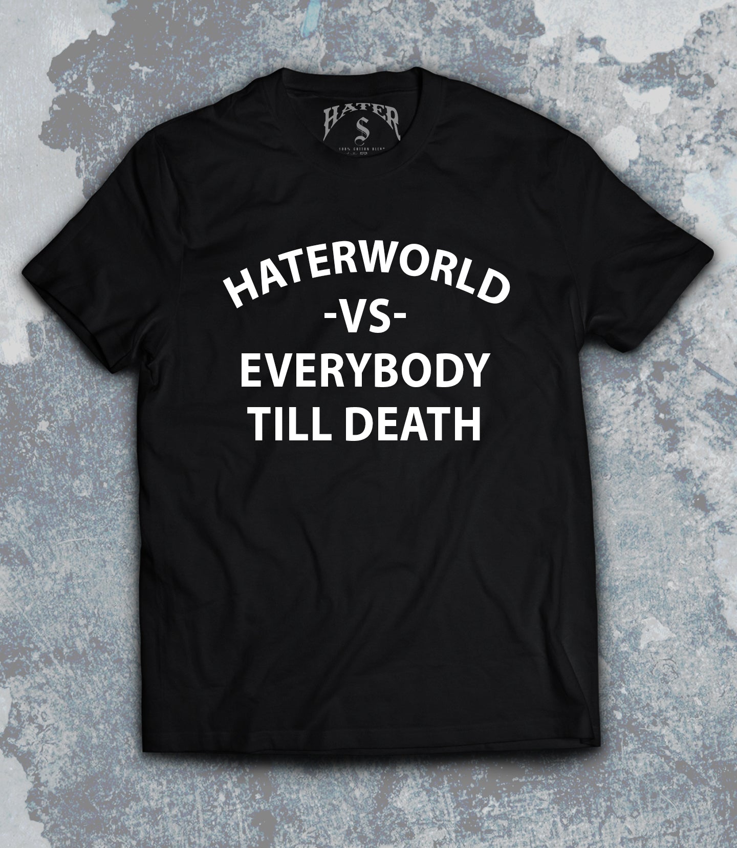 Hater Club VS Everyone Tee (Classic Collection)